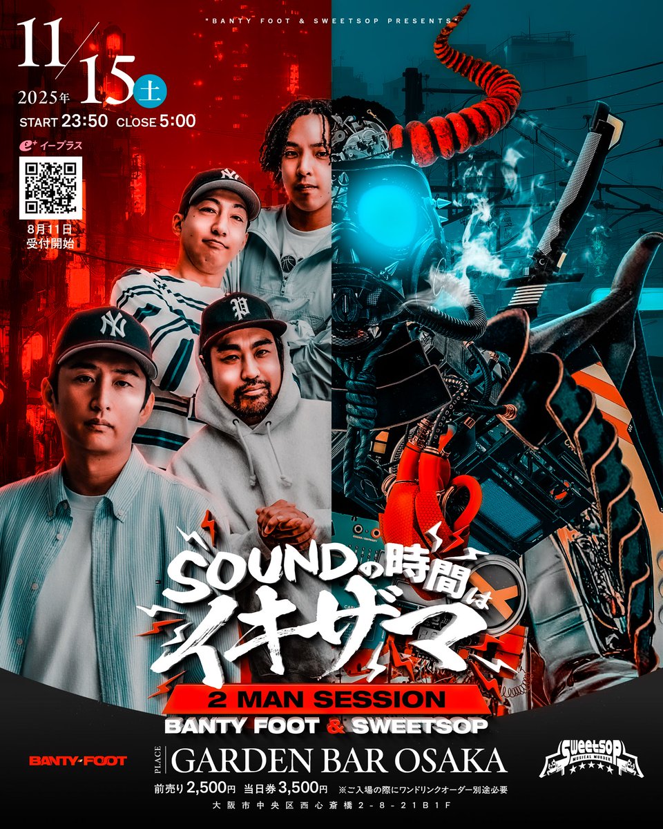 SWEETSOPsound's tweet photo. 【前売りチケット イープラス】
https://t.co/ASSO8J80tC

伝説の一夜になると思います🫡
BANTY FOOT &amp; SWEETSOP
#SOUNDの時間はイキザマ

皆さん大阪に集合
宜しくお願い致します😊 https://t.co/bCSOLRxmO0