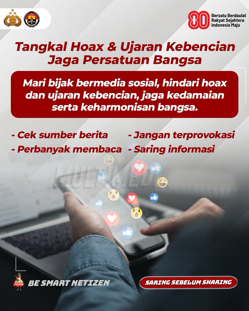 Di era digital, arus informasi begitu deras mengalir melalui media sosial, pesan singkat, maupun platform daring lainnya. Sayangnya, tidak semua informasi yang tersebar dapat dipertanggungjawabkan kebenarannya. Hoaks dan ujaran kebencian kerap muncul #BersatuDemiIndonesia