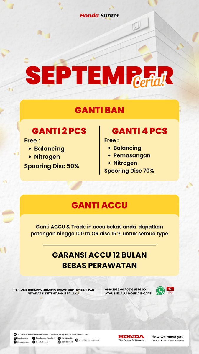 HondaSunter's tweet photo. September Ceria! 🔥
📌 Ganti Ban → Free balancing, nitrogen + diskon spooring
📌 Ganti Accu → Potongan hingga 100rb + garansi 12 bulan
📲 0816 2928 00
#HondaSunter #GantiBan #PromoHonda https://t.co/ZDknmASv7f