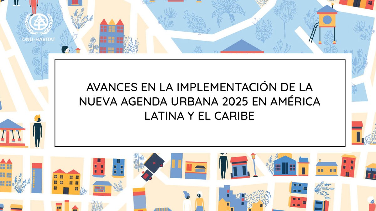 🌎✍ América Latina y el Caribe avanzan en la implementación de la Nueva Agenda Urbana 2025.

📑 Varios países ya presentaron sus informes nacionales voluntarios, destacando progresos en vivienda, espacio público, sostenibilidad y gobernanza urbana.

🔗onu-habitat.org/index.php/avan…