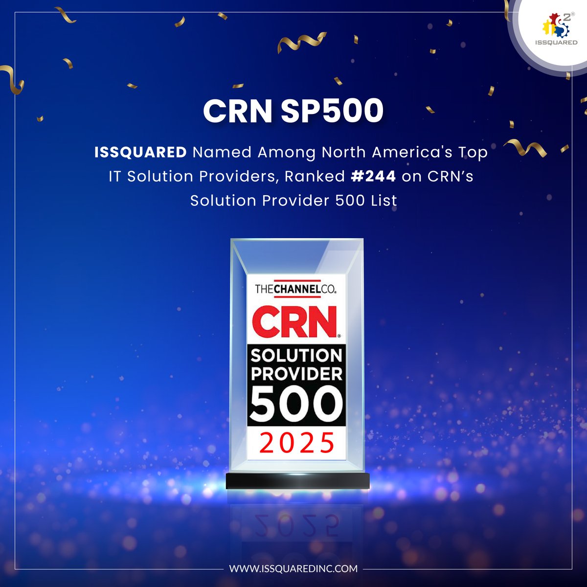 IssquaredInc's tweet image. We’re proud to be recognized on CRN’s 2025 Solution Provider 500 list.

Learn more: crn.com/sp-500/sp2025-… 

#ISSQUARED #CRN #SP500 #SolutionProvider #NorthAmerica #CRNList #2025 #Recognition