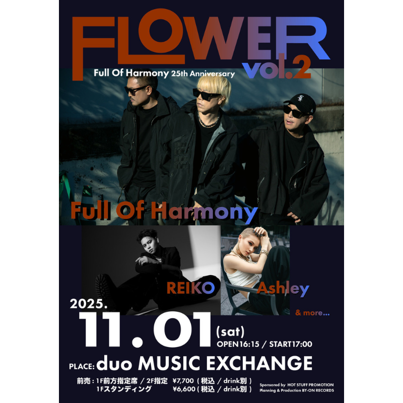 oto_pia's tweet photo. ◤FLOWER vol.2◢

Full Of Harmonyが新EP「25th Note」の発売を記念してリリースイベントを開催！

📅11/1(土)
📍東京・duo MUSIC EXCHANGE
[出演]#FullOfHarmony / #Ashley / #REIKO / 他

🎫プレイガイド最速先行(抽選)受付中！
受付期間：～9/8(月)23:59まで

▼お申し込みはこちら！