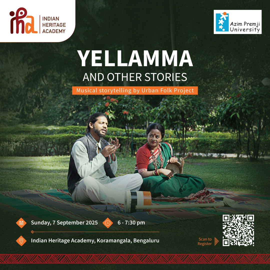 azimpremjiuniv's tweet image. Step into myth, music &amp;amp; ritual. 
Yellamma and Other Stories reveals Goddess Yellamma’s world through folk storytelling, Devadasi &amp;amp; Jogathi lives, and contemporary performance.
📍 IHA, Koramangala | 7 Sep | RSVP: indianheritageacademy.org/etn/yellamma-a…