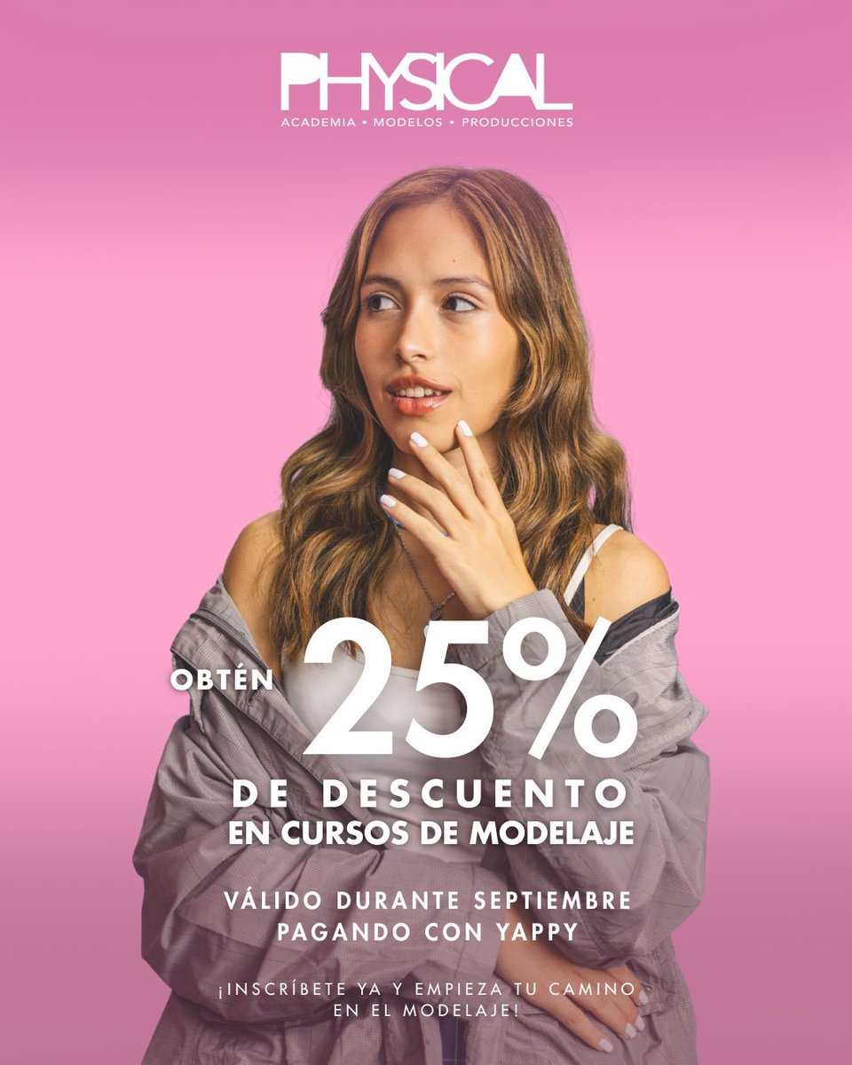 Aprovecha esta promo de Yappy con Physical Modelos:
Un super descuento en el curso de modelaje 👠
El regalo ideal para tu hija, sobrina o… ¡para ti misma! 🎁
Las fiestas de fin de año están cerca, regala estilo y confianza.  <a href="/YappyApp/">Yappy</a>