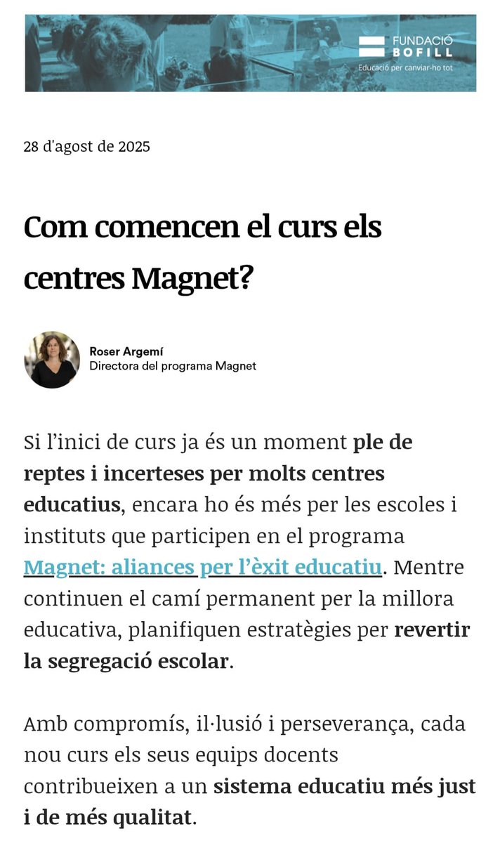 👏Molt bon inici de curs 2025-26 als equips directius, personal docent i PAS!
Us animem a llegir el #butlletí on la Roser Argemí (<a href="/rargemi/">Roser Argemí</a>), directora del programa #aliancesMagnet, reflexiona sobre com encaren l’inici de curs els #centresMagnet
📲Aquí: mailchi.mp/fbofill/com-co…