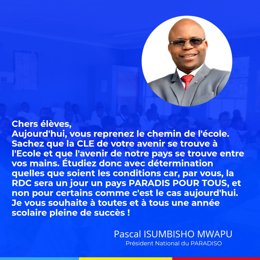 #RENTRÉESCOLAIRE 
Chers élèves, Aujourd'hui, vous reprenez le chemin de l'école. Sachez que la CLE de votre avenir se trouve à l'Ecole et que l'avenir de notre pays se trouve entre vos mains. Étudiez donc avec détermination quelles que soient les conditions car, par vous, la #RDC