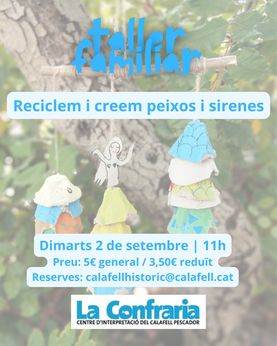 Darrera setmana de TALLERS FAMILIARS d'aquest estiu a #patrimonicalafell

Demà dimarts, a #LaConfraria estrenem

RECICLEM I CREEM PEIXOS 🐟 I SIRENES 🧜‍♀️

A les 11h

Info: visit.calafell.cat/.../reciclem-i…