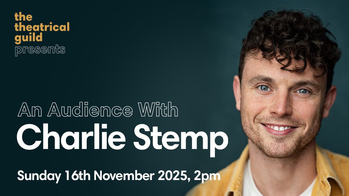 Join <a href="/TheatricalGuild/">The Theatrical Guild</a> for a rare and intimate afternoon with one of the UK’s most exciting musical theatre talents—Charlie Stemp!

📅 16 November
🎟️ lsqtheatre.com/4mYZqjX
