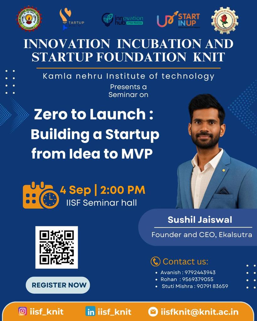 iisf_knit's tweet photo. At IISF KNIT, we bring you an exclusive seminar “Zero to Launch: Building a Startup from Idea to MVP” with Sushil Jaiswal, Founder &amp; CEO of Ekalsutra. He will share his entrepreneurial journey with you all.

#IISF #KNIT #StartupIndia #ZeroToLaunch #Entrepreneurship #Innovation https://t.co/84j8ZHdvPT