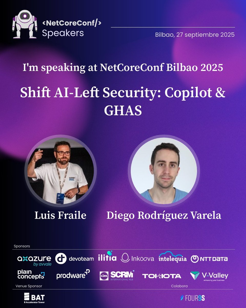 🔐 ¿Seguridad desde el primer commit? Luis Fraile y Diego Rodríguez te enseñan cómo combinar Copilot y GHAS para aplicar Shift-Left con IA. 🎟️ ¡Entradas ya disponibles! 📍 BAT B Accelerator Tower #ShiftLeft #GitHubCopilot #GHAS