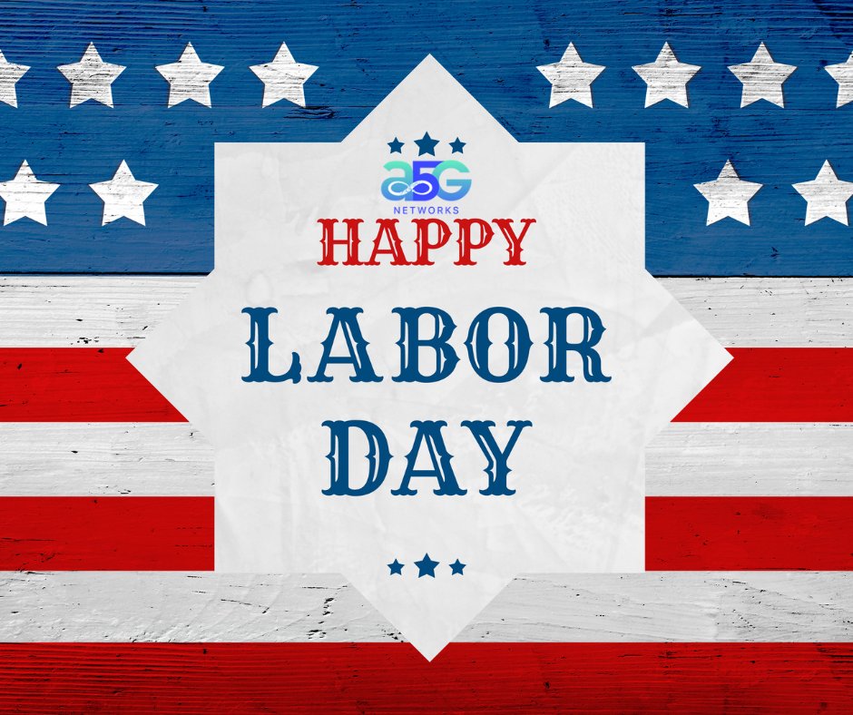 Strength in Every Effort!

This Labor Day, we recognize the determination and perseverance that drive industries forward.

At <a href="/A5gNetworks/">A5G Networks</a> , we are proud to be part of a community that values hard work, resilience, and innovation.

Wishing you a Happy Labor Day!