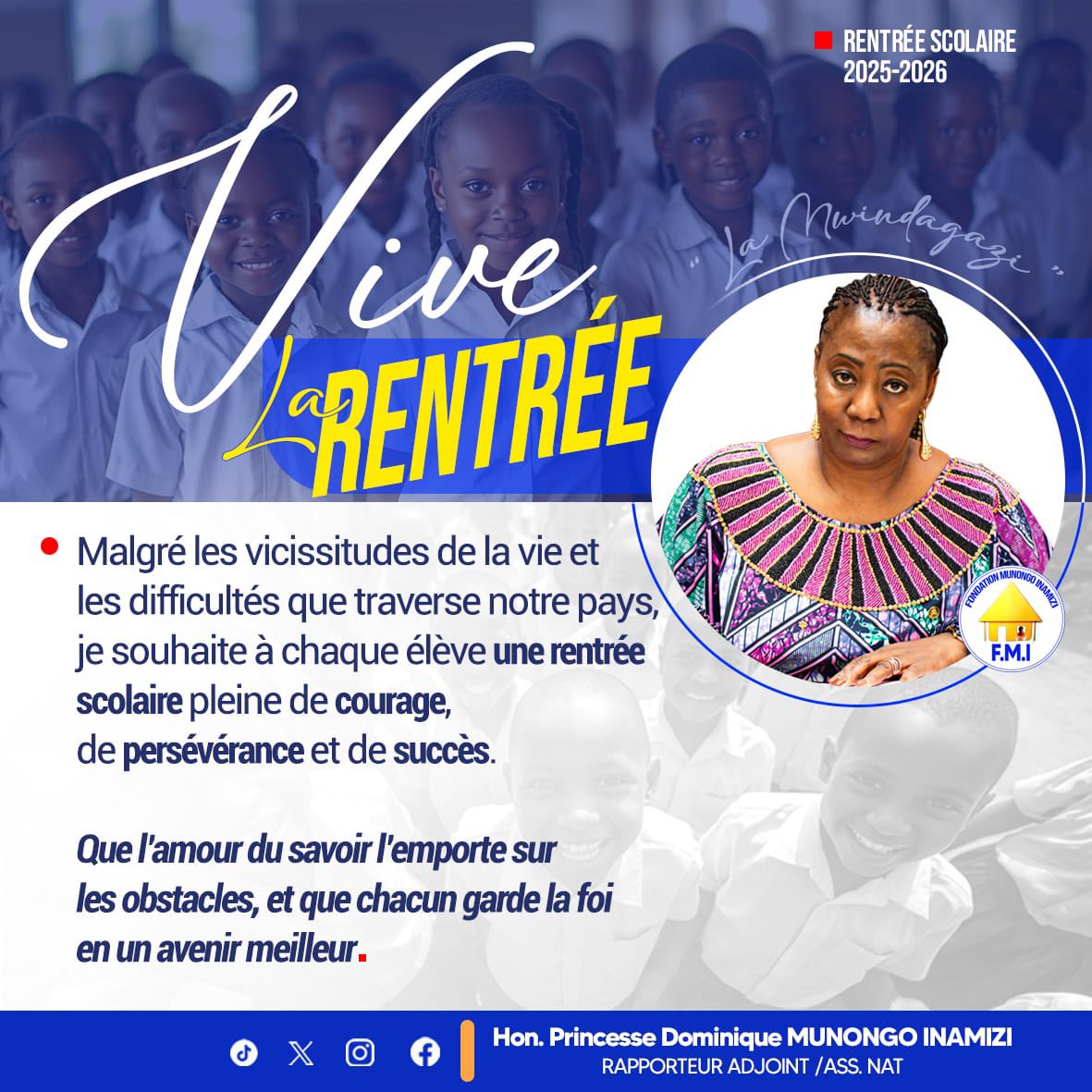 🔴 Malgré les vicissitudes de la vie et les difficultés que traverse notre pays, je souhaite à chaque élève une rentrée scolaire pleine de courage, de persévérance et de succès. Que l’amour du savoir l’emporte sur les obstacles, et que chacun garde la foi en un avenir meilleur.