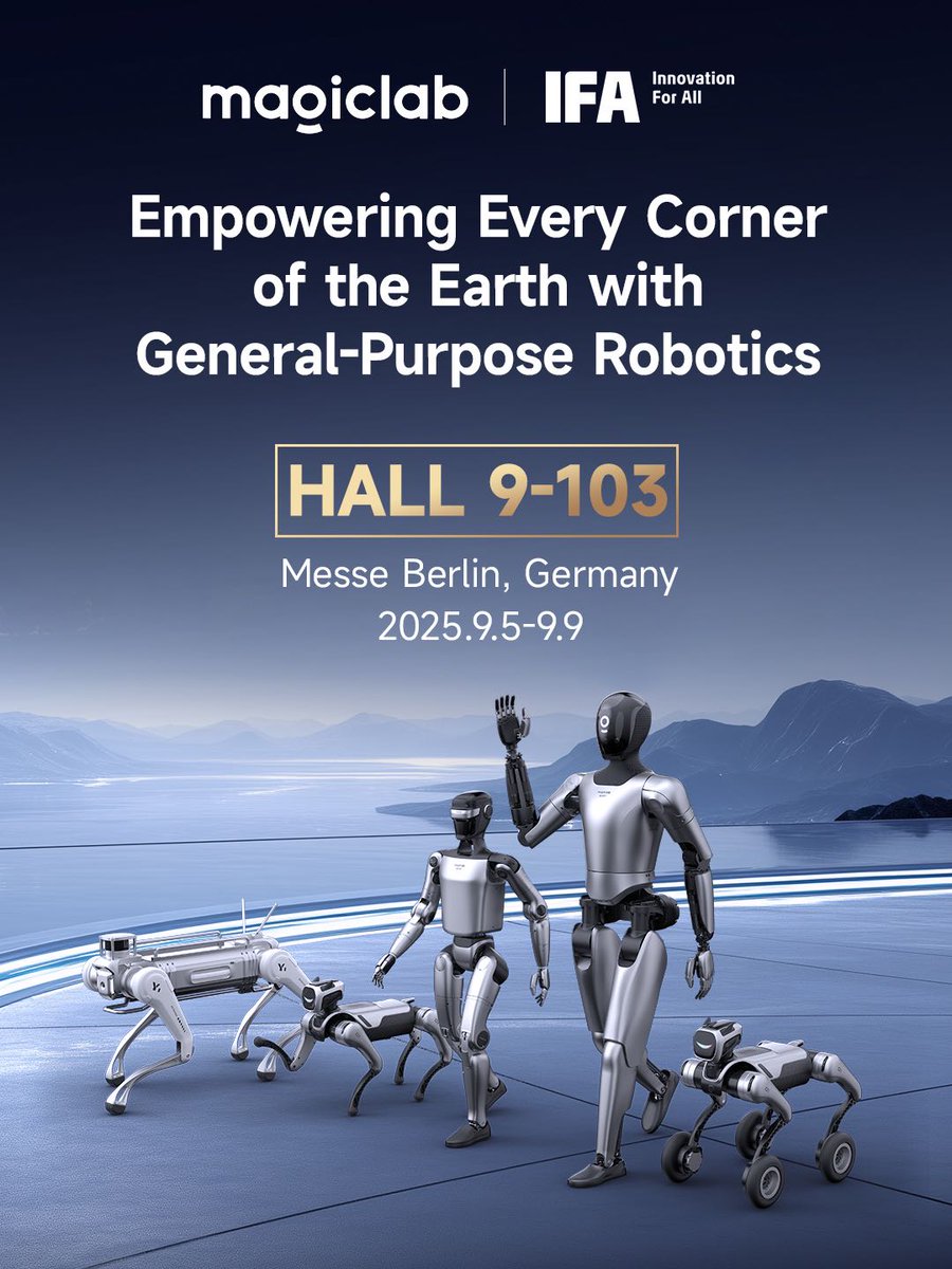 MagicLab_Robot's tweet image. 🔥MagicLab is coming to #IFA2025!
From humanoid robots to quadruped robot dogs, we&apos;re showcasing the next generation of embodied AI.
⏰Meet us on Sept 5th at HALL 9-103, IFA Berlin.
 #MagicLab #EmbodiedAI #HumanoidRobotics