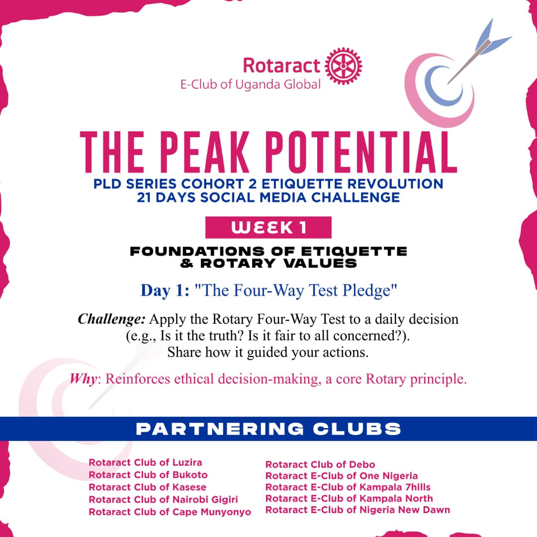 rotaractEclubUg's tweet image. Day 1️⃣: Let&apos;s begin with truth and fairness! 🤝 Apply Rotary&apos;s Four-Way Test to a daily decision and share how it guided you. Together we build ethical leadership!
 #PeakPotentialPLDSeriesCohort2
#TheEtiquetteRevolution
 #FourWayTest #RotaractAfricaUnite