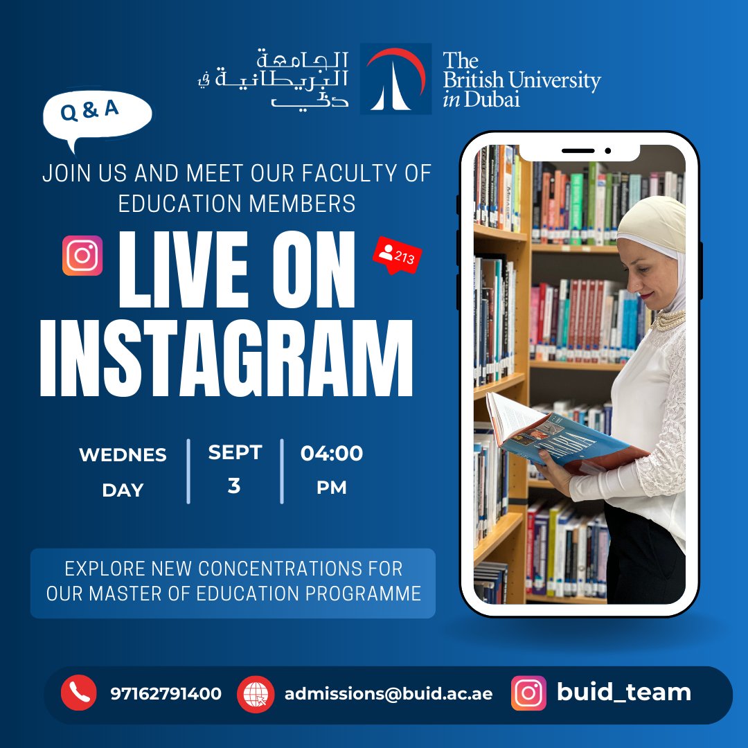 Join us live on Wednesday, 3 September 2025, to meet our Faculty of Education members and explore the new concentrations offered in our Master of Education programme.

Avail 20% special #scholarships for all our master programmes for September 2025 intake.

Follow <a href="/buid_team/">The British University in Dubai</a>
