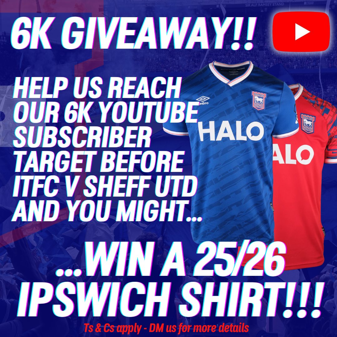 BlueMondayITFC's tweet image. 👕 WIN AN #ITFC SHIRT!!
📈 Help us reach 6k YouTube subscribers before the Sheffield Utd game and you might win a 2025/26 Town shirt!

To enter:
➡️ Follow us here + like this post 👍
💬 Spread the word!

🤞 We'll draw a winner at random if we hit our target - good luck!