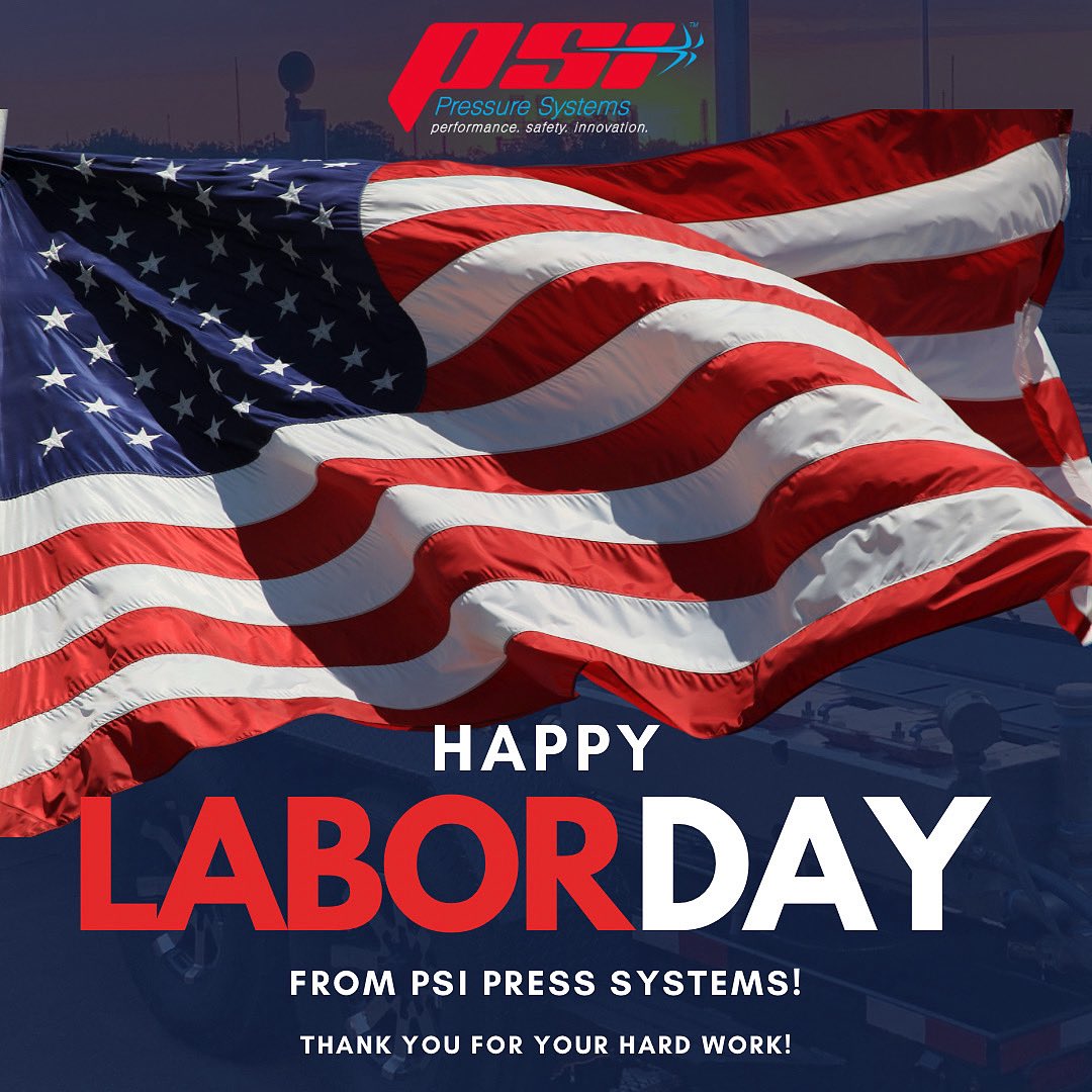 PSIpumpmonkey's tweet photo. 🇺🇸 Happy Labor Day from PSI Pressure Systems!

💪 Today we honor our hardworking PSI team and the industries we serve. Thank you for driving progress, safety &amp; innovation every day.

Enjoy a safe, well-deserved break! https://t.co/b6bVmT6xy2
