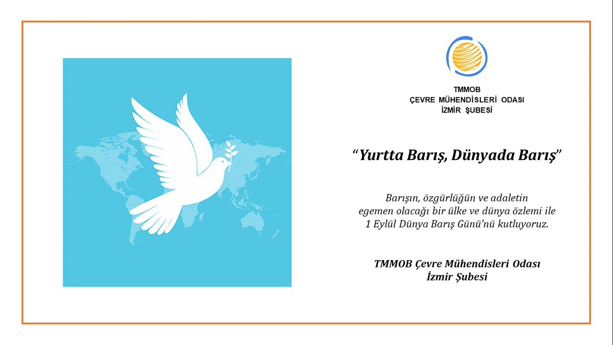 YURTTA BARIŞ, DÜNYADA BARIŞ