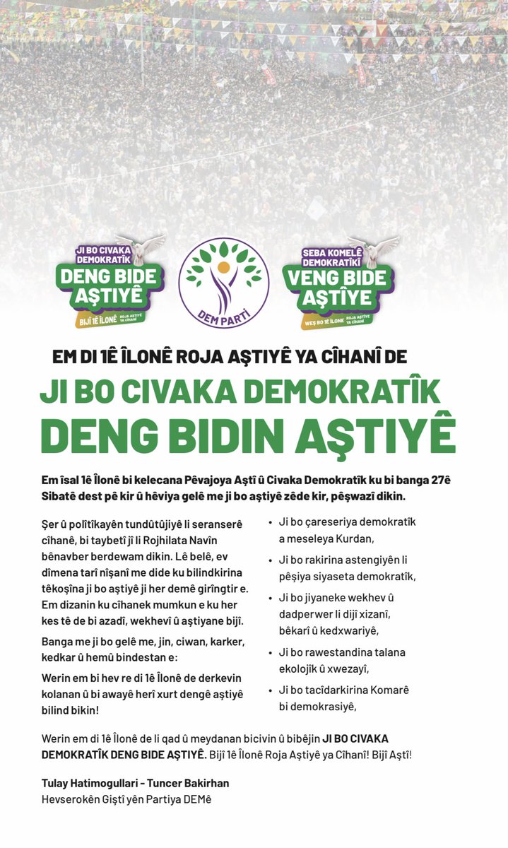 Em di 1ê Îlonê Roja Aştiyê ya Cîhanî de, ji bo Civaka Demokratîk Deng Bidin Aştiyê
 
Peyama Hevserokên me yên Giştî ya 1 ê Îlonê Roja Aştiyê ya Cîhanî: