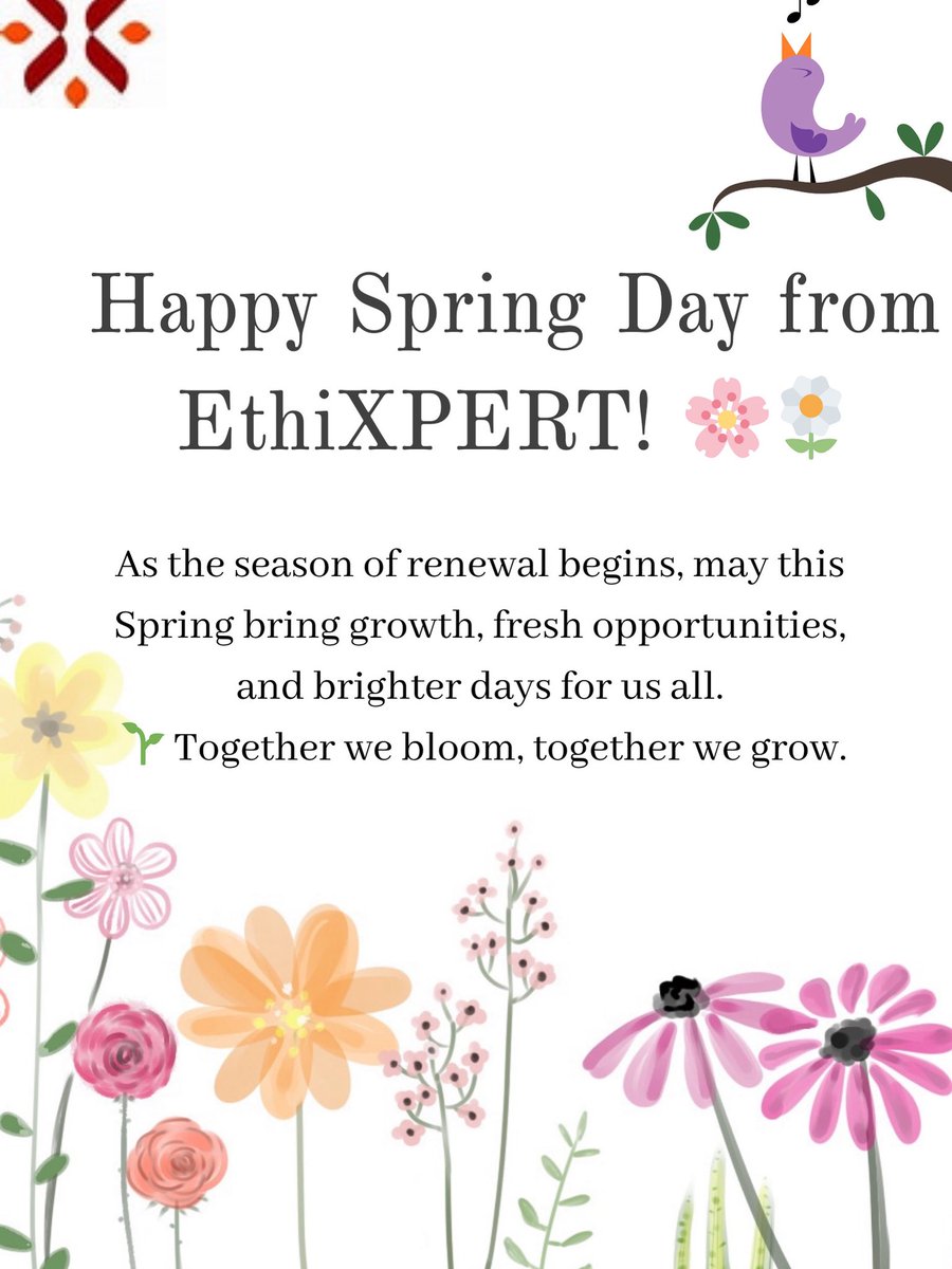 🌸 EthiXPERT wishes you a joyful Spring Day!
As the season of renewal begins, may this Spring bring growth, fresh opportunities, and brighter days for us all.

Together we bloom, together we grow. 🌿

#HappySpringDay #EthiXPERT #Growth #Renewal