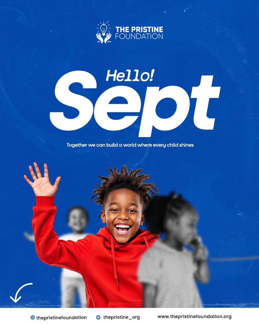 The Pristine Foundation (@thepristine_org) on Twitter photo Hello, September!
A new month means new opportunities to dream bigger, shine brighter, and create spaces where every child feels valued and supported. 
Here’s to growth, impact, and endless possibilities this month.  
#HelloSeptember #NewMonthNewGoals #ThePristineFoundation Hello, September!
A new month means new opportunities to dream bigger, shine brighter, and create spaces where every child feels valued and supported. 
Here’s to growth, impact, and endless possibilities this month.  
#HelloSeptember #NewMonthNewGoals #ThePristineFoundation