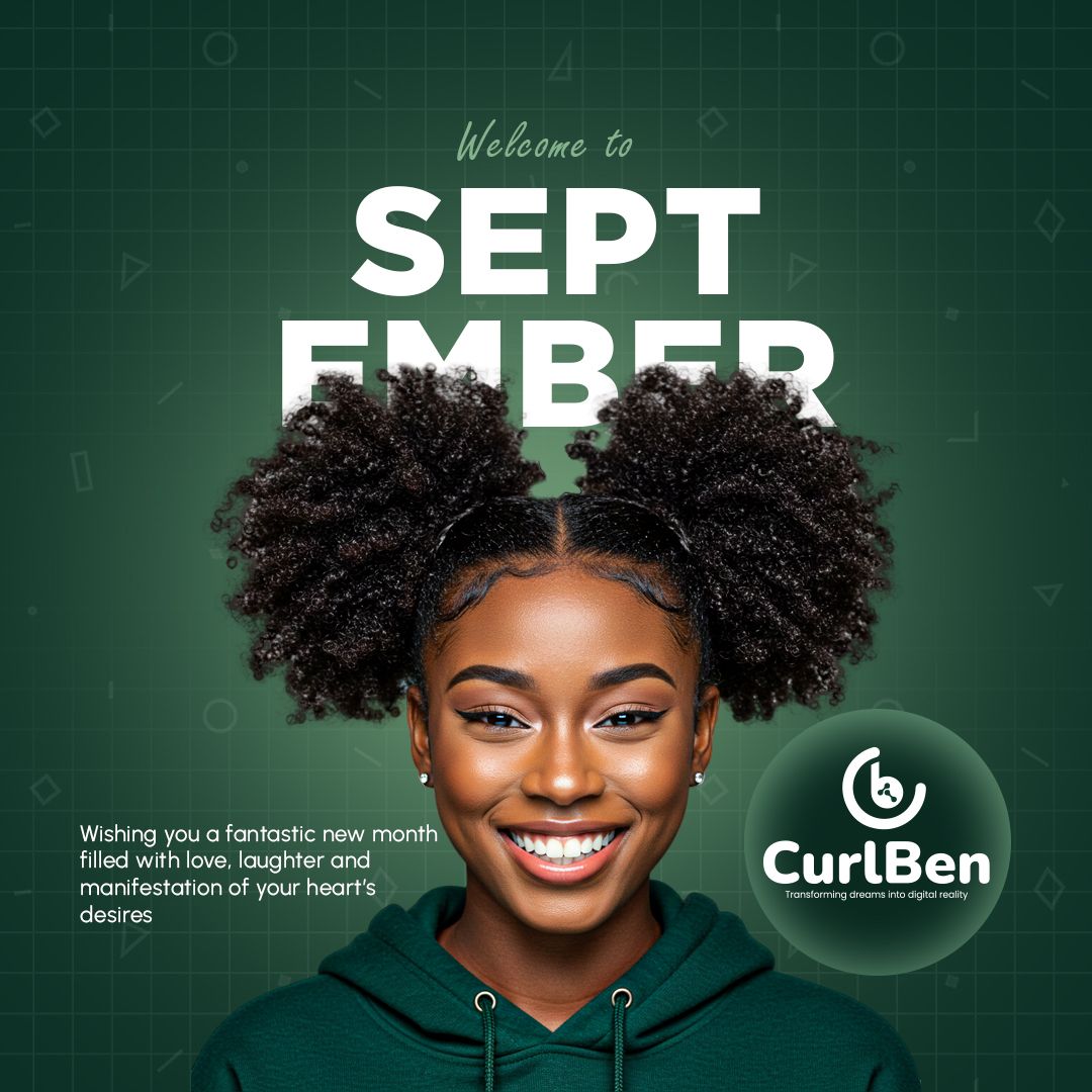 Hello September! 🌟 Wishing you a month brimming with love, laughter, and the manifestation of your dreams. With CurlBen, let's turn your desires into reality. Here’s to a fantastic new beginning! #HelloSeptember #CurlBen