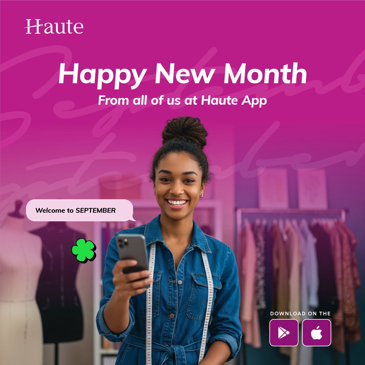 HauteApp's tweet image. Happy New Month from Haute App 

Welcome  to the month of September! 

As you design, create, and grow this month, remember: 
Organization saves time.
Structure builds growth.

We’re here to make it easier for you.
Run your fashion business with Haute App.

#HappyNewMonth…