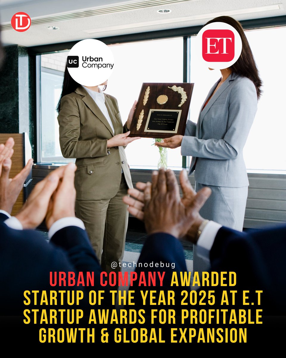 TechnoDebug's tweet image. Urban Company  crowned ‘Startup of the Year 2025’ at ET Startup Awards!  Powering global growth profitability &amp;amp; trusted home services. A win for Indian innovation  #UrbanCompany #ETSA2025 #technodebug #IndianStartups #TechInnovation #MakeInIndia #StartupIndia #TechTrend2025