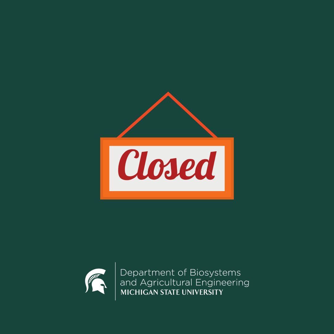 MSU Biosystems & Agricultural Engineering (@msu_bae) on Twitter photo MSU is closed today in observance of Labor Day. MSU is closed today in observance of Labor Day.