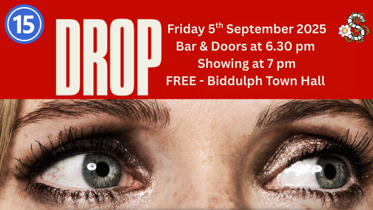 First date… or first nightmare?

This Friday 5th Sept, catch the FREE screening of Drop a gripping thriller at Biddulph Town Hall.

🕡 Doors &amp; Bar: 6:30pm
🎥 Film: 7:00pm
💷 FREE entry!
Don’t miss this night at the movies.
#GardenTownOfStaffordshire