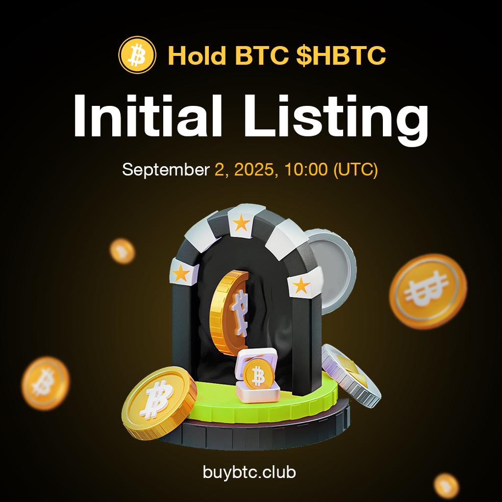 Hold BTC Initial Listing: $HBTC

🔹 Trading Pair: $HBTC / $BNB
🔹 Trading Starts: 10:00 AM, September 2nd (UTC)

Presale ends in less than 20 hours: buybtc.club