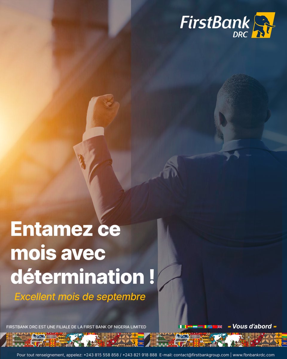 Entamez ce mois avec détermination ! 💪

Nous vous souhaitons un excellent mois de septembre.

#FirstBankDRC #Septembre2025 #vousdabord #Détermination #BanqueFiable