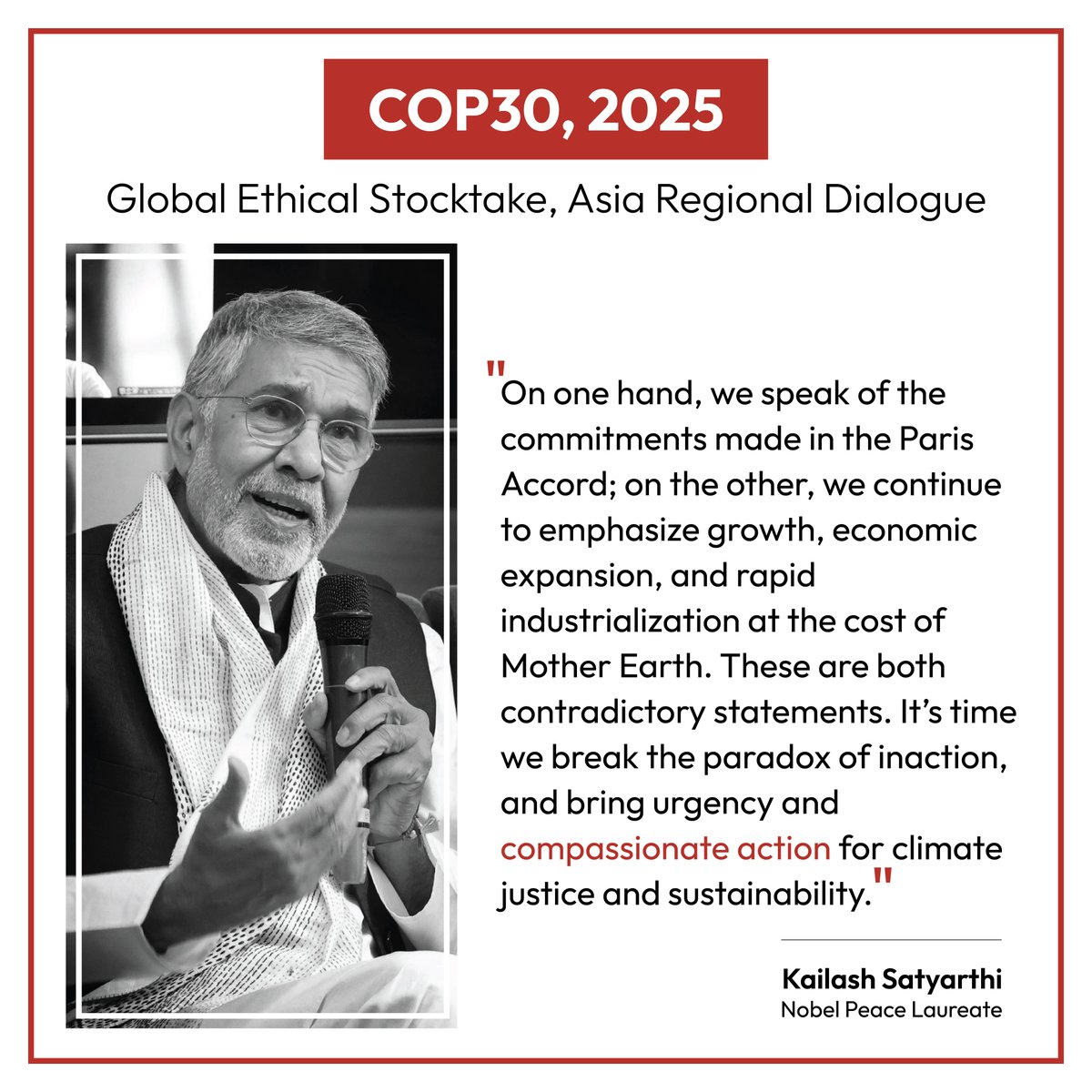At the Asia Regional Dialogue of the Global Ethical Stocktake, co-leader <a href="/k_satyarthi/">Kailash Satyarthi</a> called for urgent #CompassionateAction to confront the climate crisis that the world is battling today. He urged leaders and citizens alike to align conscience with science and act decisively -