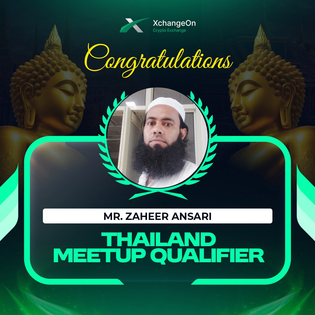 🎉 Congratulations, MR. ZAHEER ANSARI  
You’ve officially qualified for the Grand Thailand Meetup by XchangeOn! 🇹🇭😎

Your dedication has unlocked this unforgettable journey —
Next stop: The Land of Smiles! 😍🌴
We can’t wait to welcome you in Thailand! ✈️

#XchangeOn