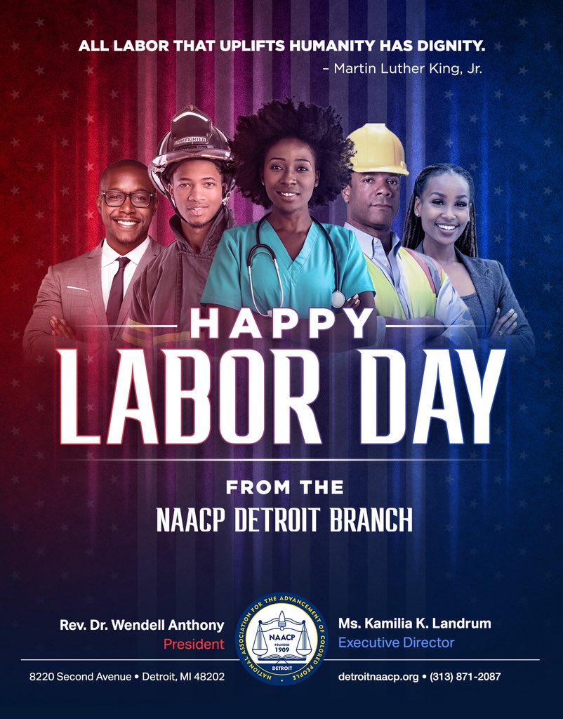 Happy #LaborDay from the NAACP Detroit Branch!