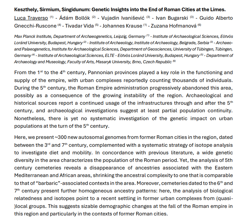 300 new autosomal genomes from former Roman cities in the region, dated between the 3rd and 7th century.

Keszthely, Sirmium, Singidunum: Genetic Insights into the End of Roman Cities at the Limes.