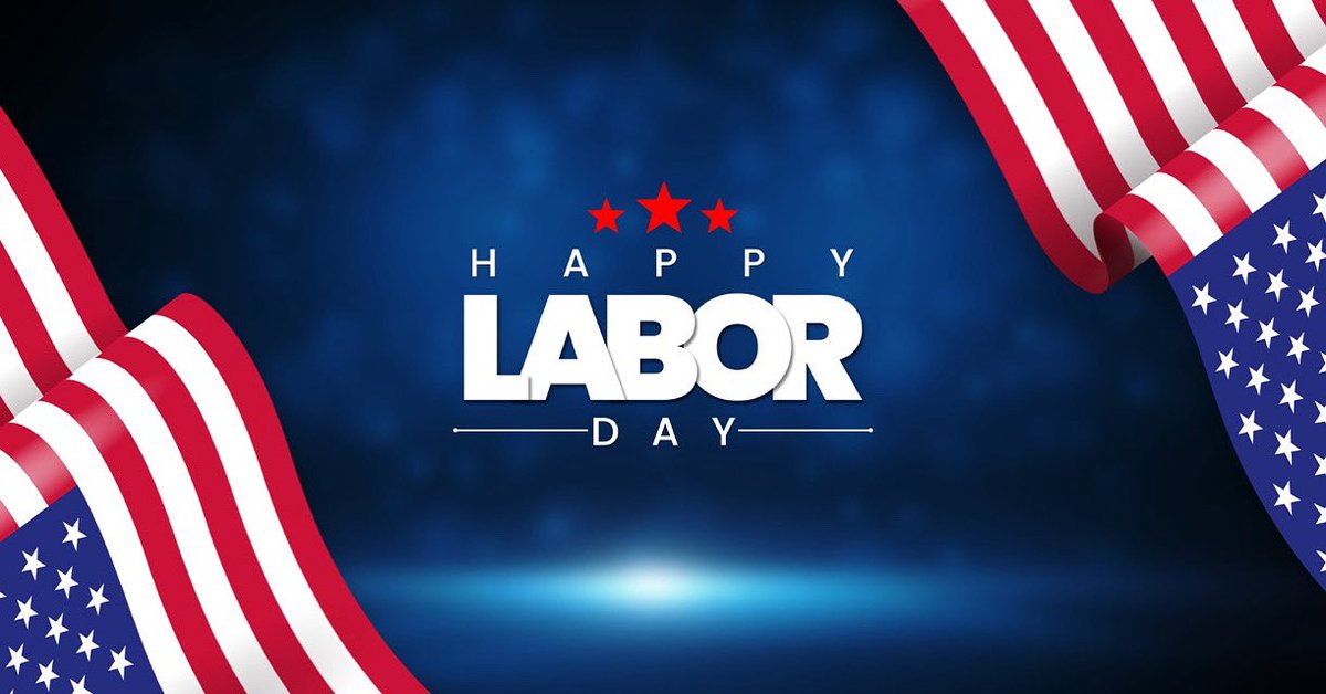 Happy Labor Day! 🇺🇸