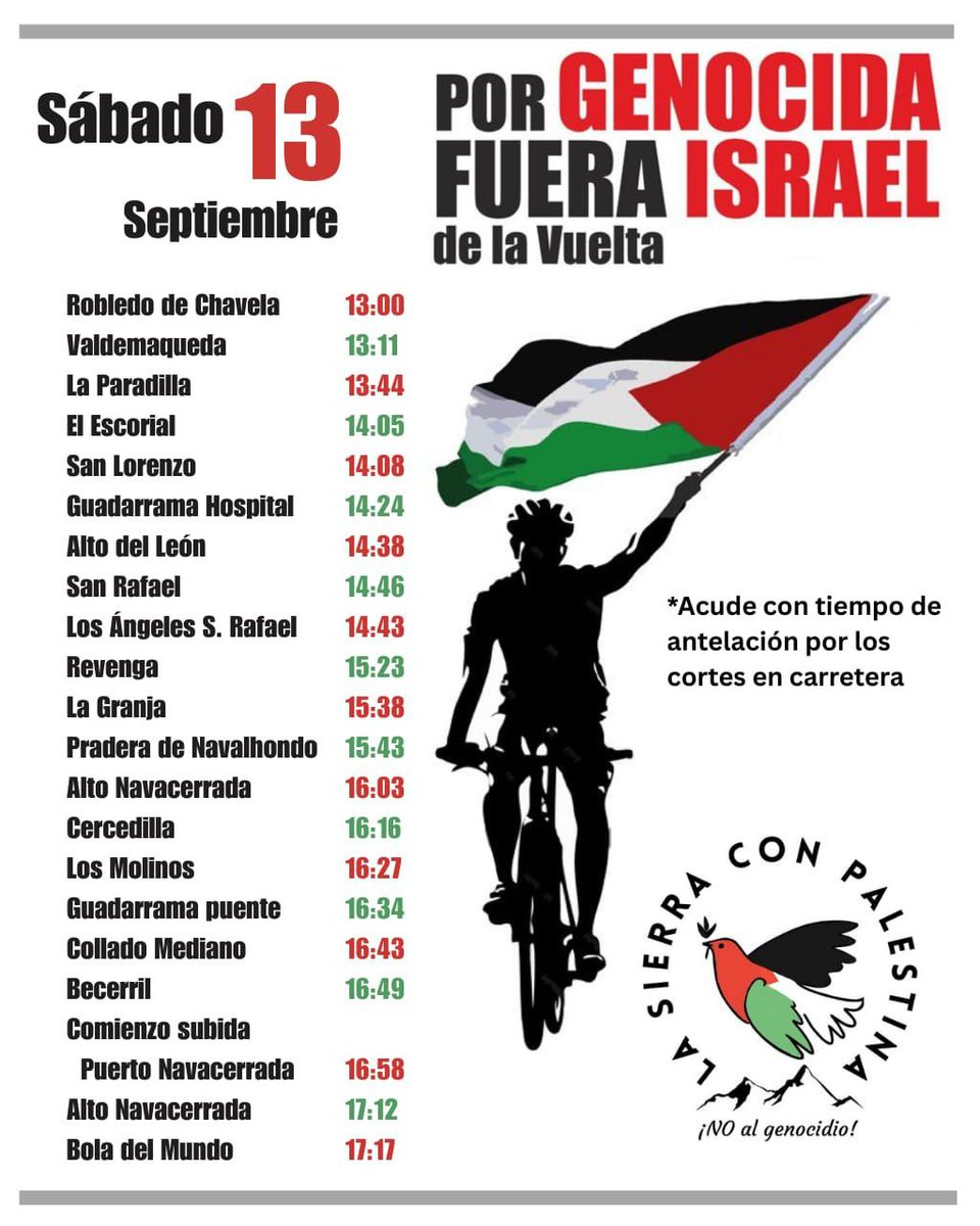 La Vuelta Ciclista va a pasar por los pueblos de la Sierra en la etapa 20
Salgamos a su paso. Que el equipo de Israel se entere que no son bienvenidos.
Todxs a las calles con carteles, banderas,  kufiyas, cacerolas...
Próximamente os concretaremos las calles y puntos de encuentro