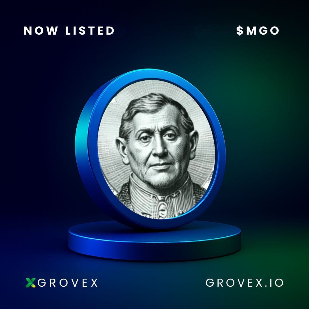 GroveXchange's tweet image. ✅ Now Listed:  @MoneyGodOne  ($MGO) on GroveX! ✅
Token: $MGO/USDT
Chain: Solana
🔗 Trade Now: grovex.io/en_US/trade/MG… 
🔗 More Info: grovex.io/en_US/noticeIn… 
#MGO #MoneyGodOne #Solana #Crypto #GroveX #Blockchain #Web3