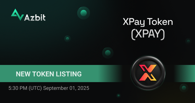 azbit_news's tweet image. Listing Alert: XPay Token (XPAY)

Deposits, trading and withdrawals will open at 5:30 PM (UTC) September 01, 2025.
Trading pair: XPAY/USDT

🚀Congratulations to the team and welcome to azbit.com!

#XPAY #CryptoPayments #BlockchainUtility