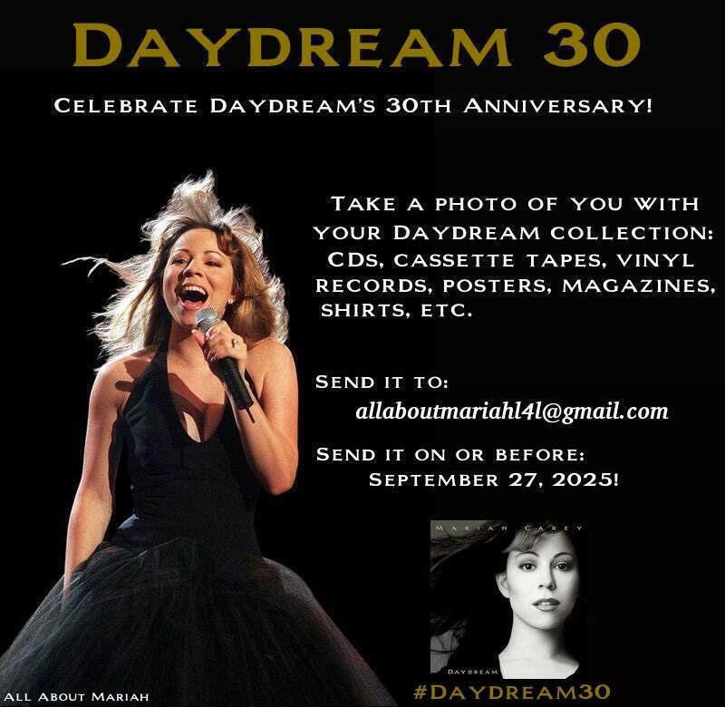Celebrate Daydream’s 30th Anniversary! 

Take a photo of you with your Daydream collection: CDs, cassette tapes, vinyl records, posters, magazines, etc.

Send it to: allaboutmariahl4l@gmail.com
or DM/PM us.
Send it on or before September 27!

#Daydream30 💎
#30YearsOfDaydream 💎