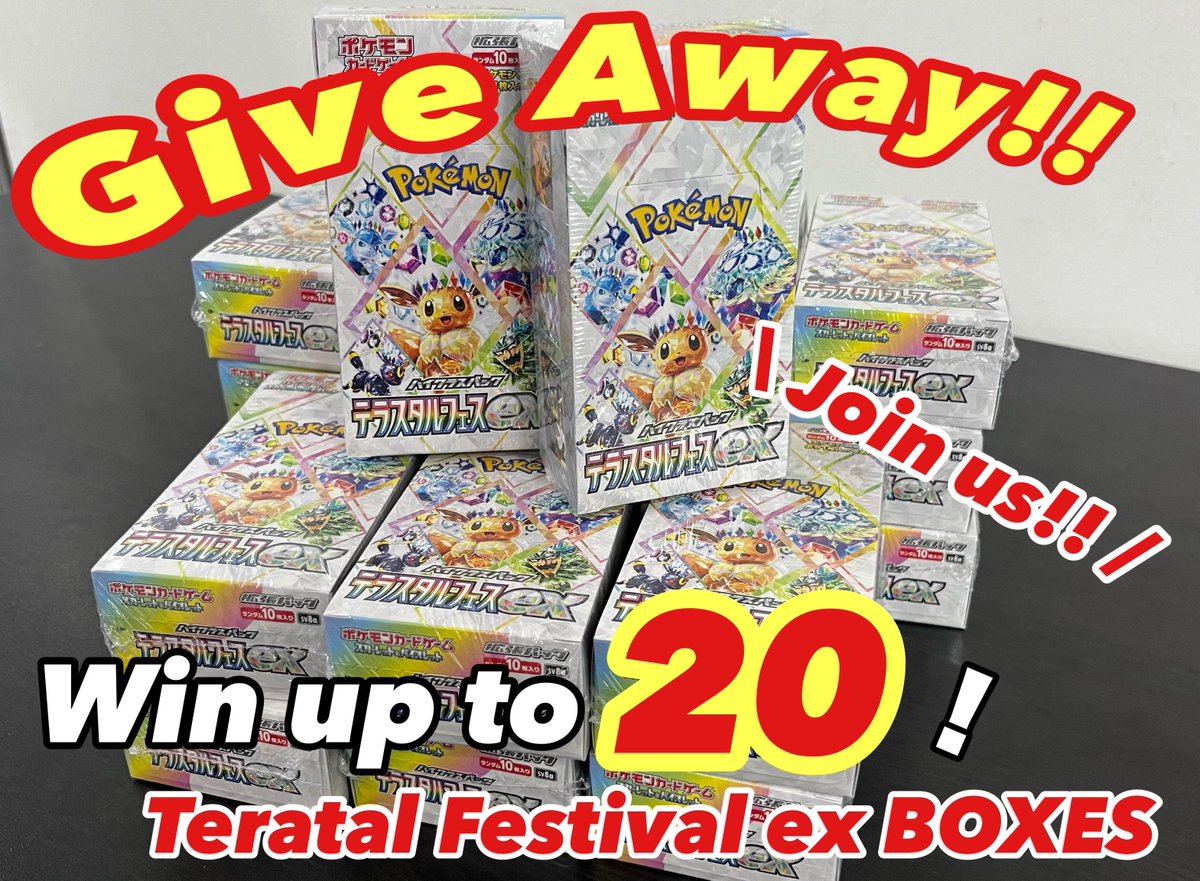 🔥 WIN up to 20 Terastal Festival ex BOXES! 🔥

🎉 #GIVEAWAY 🎉
✨ Special 2-Week Event ✨

🚀 The FINAL round of our giveaway starts NOW! 🚀

🎁 Prizes:
⭐ 1,800 Followers 👉 Terastal Festival ex 1 BOX
⭐ 2,000 Followers 👉 Terastal Festival ex 5 BOXES
⭐ 2,300 Followers 👉