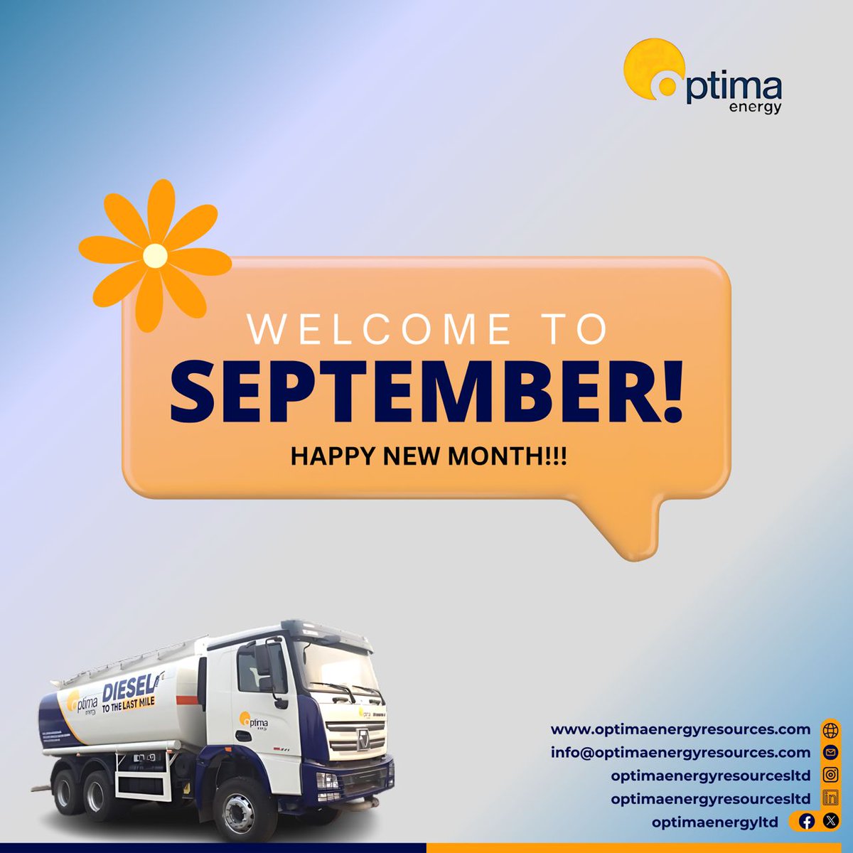 May this new month of September bring you progress, prosperity, and endless possibilities. 

Optima Energy remain committed to fueling your success with reliable and quality energy products every step of the way.

#optimaenergy
#optimagas
#downstreamsoilandgas
#September2025