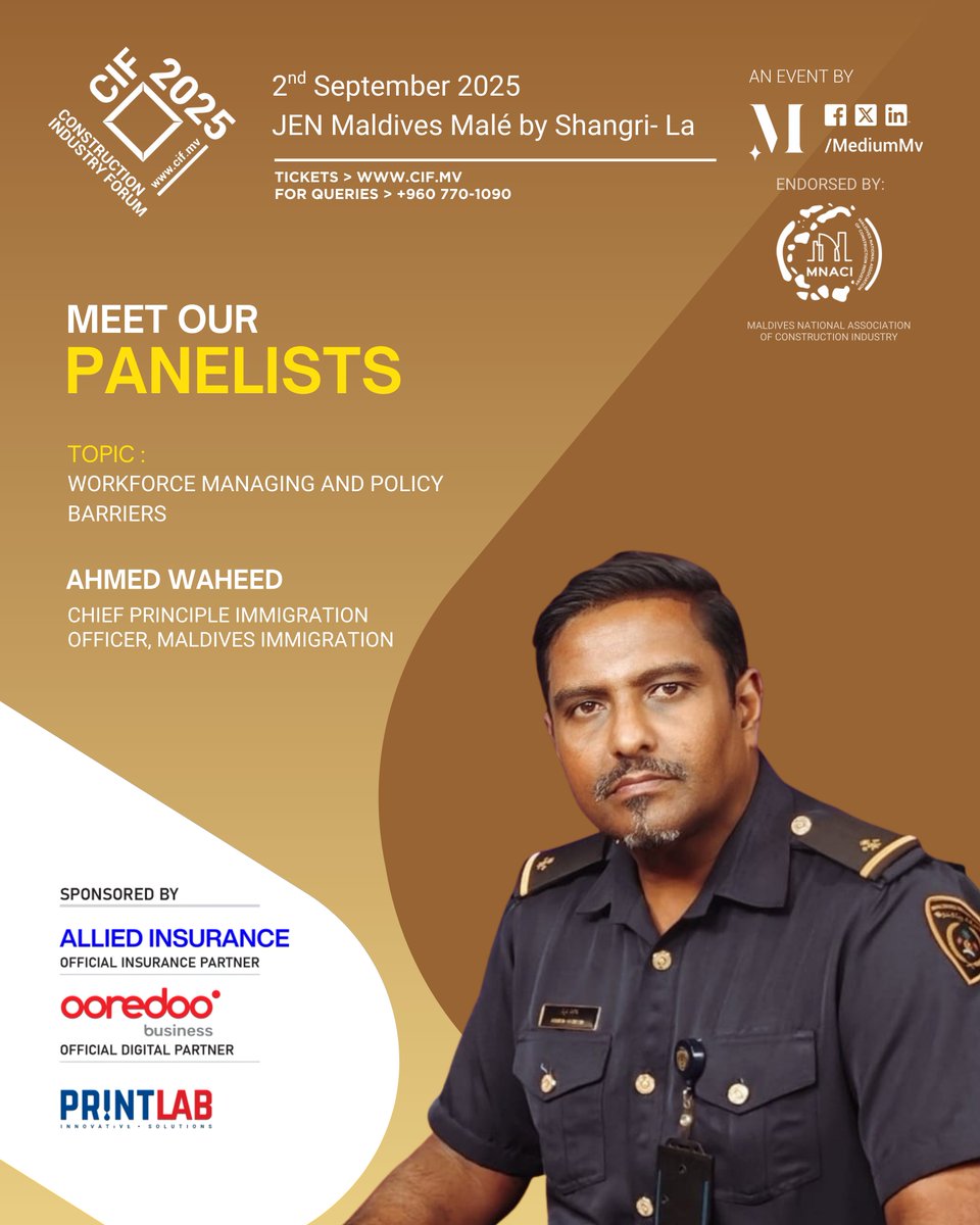Introducing our Panelists for the Construction Industry Forum 2025 : - Mr Ahmed Waheed, Chief Principle Immigration Officer, Maldives Immigration
<a href="/ImmigrationMV/">Maldives Immigration</a> 

Topic: Workforce Managing and Policy Barriers #construction #industry #forum