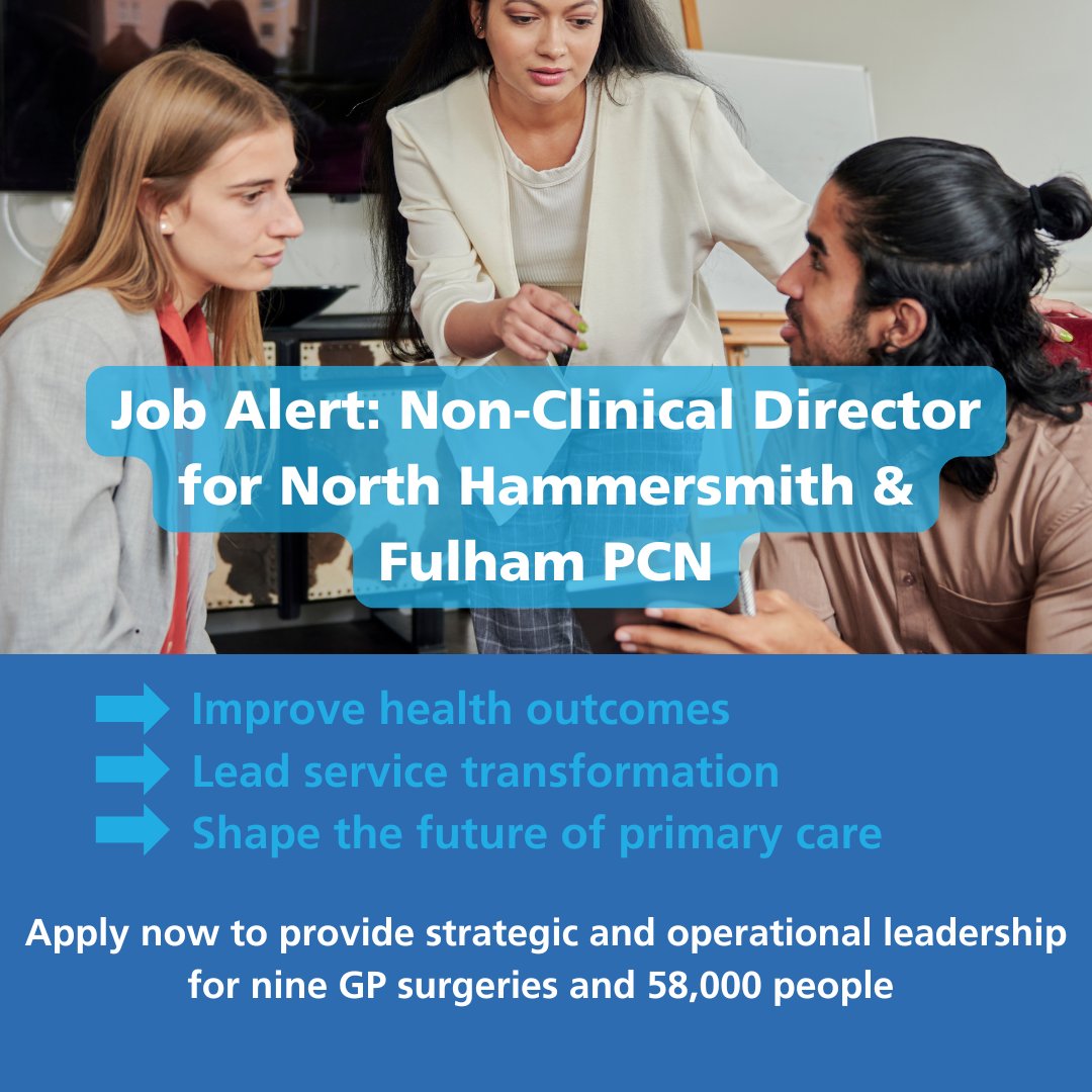 🚨 Job Alert: North Hammersmith &amp; Fulham PCN is seeking a Non-Clinical Director to provide strategic &amp; operational leadership across 9 GP practices serving 58,000 patients in &amp; around W12, London.
📅 Closing: 5 Sept 2025
👉 Apply now: jobs.nhs.uk/candidate/joba… #NHSJobs #PrimaryCare