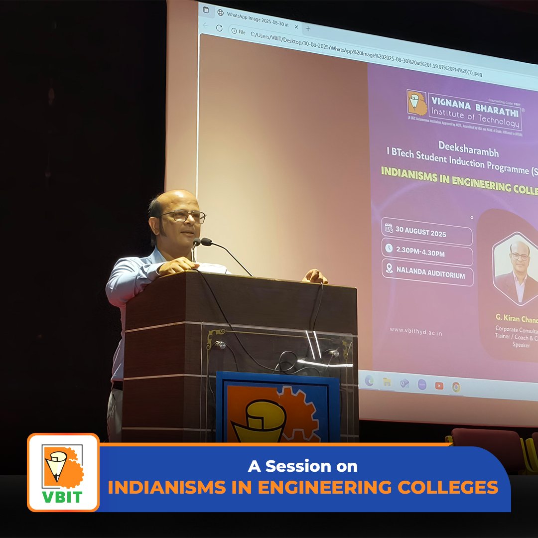 VBITHYD's tweet image. 📘Deeksharambh 2025 – Student Induction Programme (SIP)

On 30th August 2025, our I B.Tech students participated in an engaging session on “Indianisms in Engineering Colleges” led by Mr. G. Kiran Chandar.

#Deeksharambh2025 #VBIT #StudentInductionProgramme