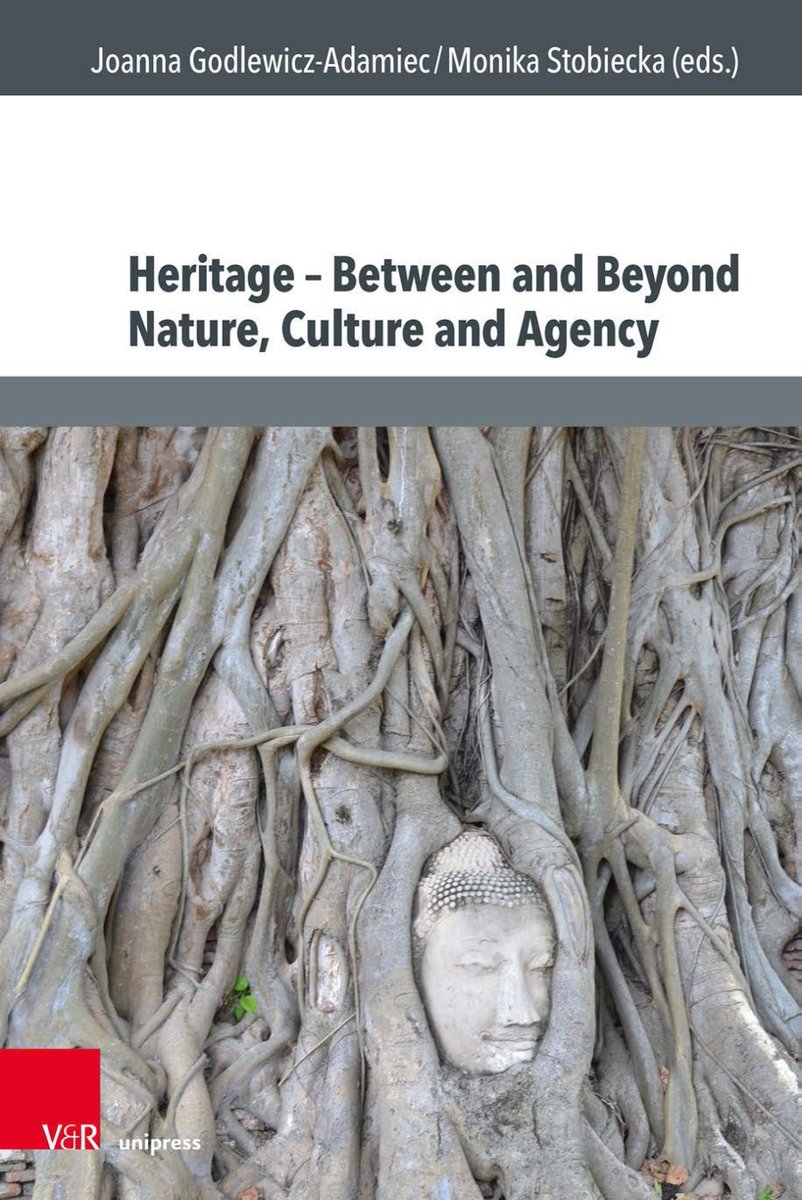 new #OpenAccess book in #CriticalHeritageStudies >> Heritage - Between and Beyond Nature, Culture and Agency, edited by Monika Stobiecka and Joanna Godlewicz-Adamiec  vr-elibrary.de/doi/book/10.14…