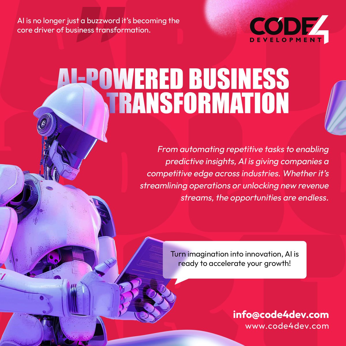 Code4DevX's tweet image. At Code4Dev, we help businesses build Al solutions that are practical, scalable, and tailored to their exact needs.
Turn imagination into innovation, Al is ready to accelerate your growth!
📩info@code4dev.com
🌐code4dev.com
#businessgrowth #artificialintelligence
