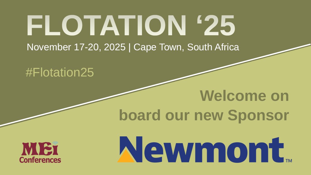 MEI_Conferences's tweet photo. We are very happy to announce that Newmont Corporation are sponsoring #Flotation25

https://t.co/uREvNUOGJd
 https://t.co/vO1fxDMOoU

#mining #frothflotation #flotation #mineralprocessing #mineralsengineering #extractivemetallurgy #miningchemicals #FineFuture #sustainablemining https://t.co/7Aj695eWKi