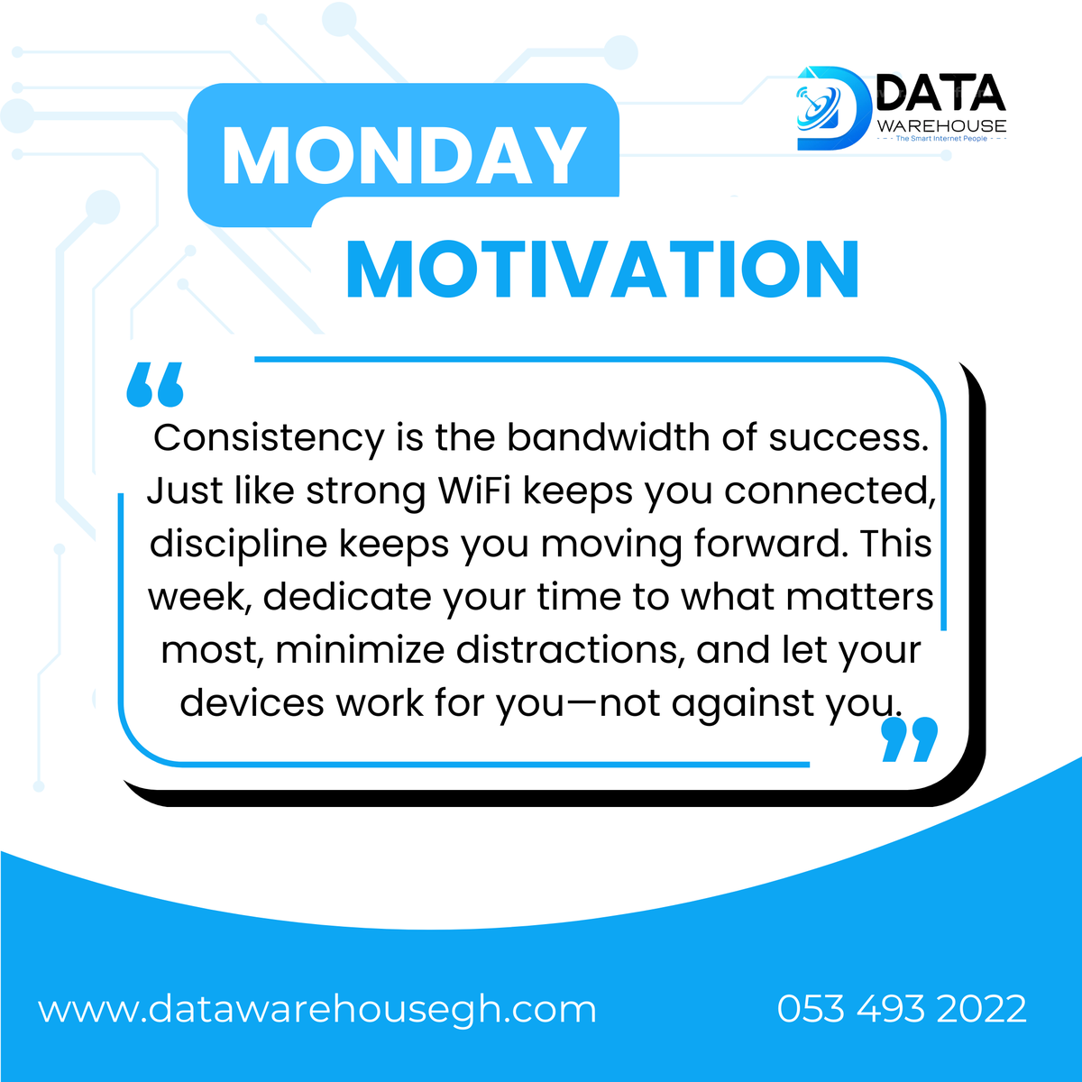 Datawarehousegh's tweet image. #MondayMotivation #HappyNewMonth #DatawarehouseGh #TheSmartInternetPeople